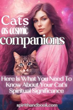 a woman holding a cat with the caption cats as cosmic companions here is what you need to know about your cat's spirit significance