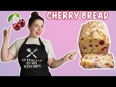 a woman with an apron and cherry bread in front of the words, cherry bread