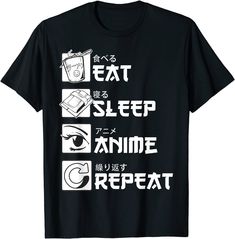 a black shirt that says eat sleep anime repeat