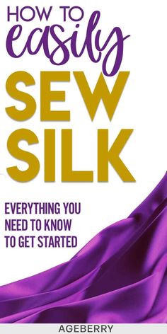 how to easily sew silk everything you need to know to get started by gerbery