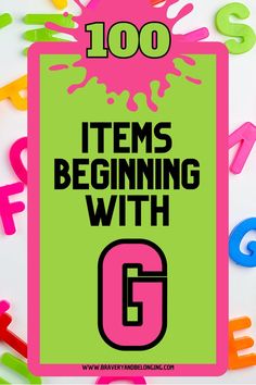 Pin text reads, 100 items beginning with g and is on a bright green background with pink frame.