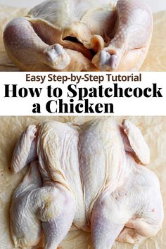 how to cook a whole chicken with step - by - step instructions for beginners