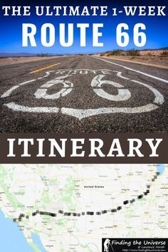 the ultimate road trip route 66 itinerary is in front of an image of a map