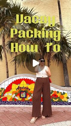 a woman standing in front of a building with palm trees and the words happy packing hour to