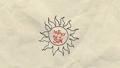 an image of a sun with the words another way to sun on it's side