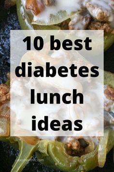 Green bell peppers stuffed with philly cheesesteak in iron skillet with title: 10 best diabetes lunch ideas. Turkey Roll, Chicken Cheesesteak, Meal Rotation, Prediabetic Diet, Lunch Time