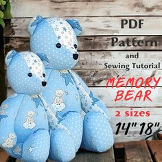 two blue teddy bears sitting next to each other on a wooden bench with the text pattern and sewing tutor memory bear 2 sizes