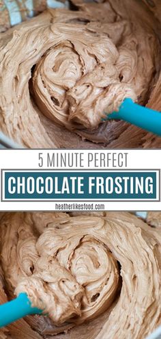 chocolate frosting in a bowl with the words 5 minute perfect chocolate frosting