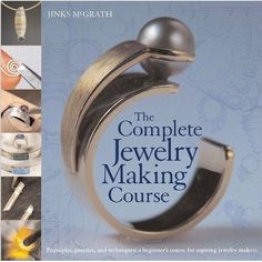 the complete jewelry making course book