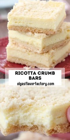 three pieces of ricotta crumb bars stacked on top of each other with text overlay