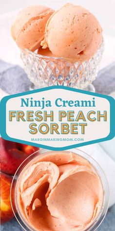 three scoops of fresh peach sorbet in glass bowls with text overlay