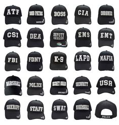 ATF, BOMB PATROL, BOSS,CIA, CORONER, CSI, DEA, DEPUTY SHERIFF, EMS, EMT, FBI, FDNY, K-9, LAPD, MAFIA, MARSHALL, POLICE, SECRET GUARD, SECURITY, USA, SHERIFF, STAFF, SWAT, US MARSHALL Hook and Loop closure Black Baseball Caps with White Embroidery Made from 100% Acrylic Quality Stitching and Embroidery One Size Fits All with Adjustable Velcro Strap Lapd Swat, Fbi Swat, Swat Police, Deputy Sheriff, Us Marshals, Sheriff Deputy, Intelligence Agency, Indianapolis 500, Black Baseball Cap