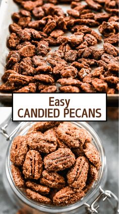 an easy and delicious recipe for candied pecans