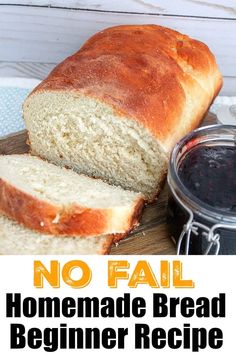 no fail homemade bread recipe for beginners