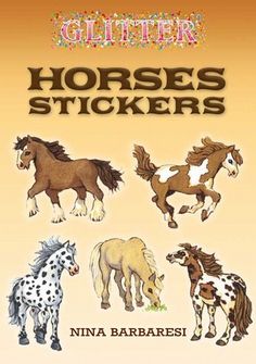 a book with horses on it and the title, glitter horse stickers by ninja braesi