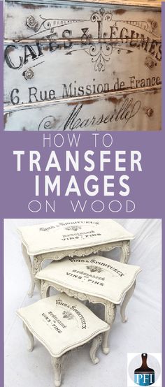 the cover of how to transfer images on wood with an image of three tables and two vases