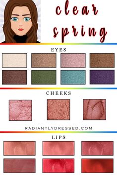 Clear Spring Color Palette, Color Palette Capsule Wardrobe, Warm Spring Makeup, Spring Skin Tone, Radiantly Dressed, Warm Spring Color Palette