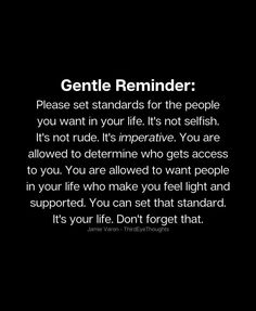 a black and white photo with the words gentle reminder