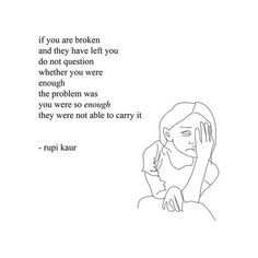 Quotes Rupi Kaur, Milk And Honey Quotes, Rupi Kaur Quotes, Honey Quotes, Unrequited Love Quotes, Short Poems, Rupi Kaur, Life Changing Quotes, Pentatonix