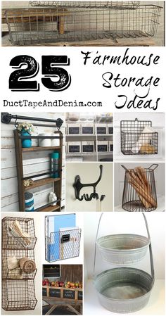 the 25 farmhouse storage ideas are great for storing items in your home or office area