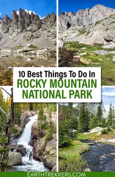 the rocky mountain national park with text overlay that reads 10 best things to do in rocky