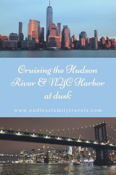 the hudson river and new york harbor at dusk with text overlay reading cruising the hudson river & nyc harbor at dusk