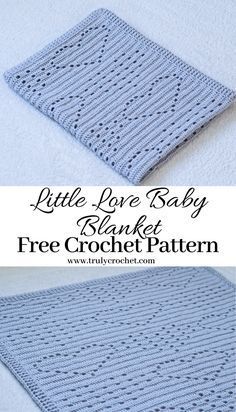 two crocheted baby blankets with the title, little love baby blanket free crochet pattern