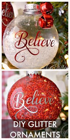 two christmas ornaments with the words believe, believe and believe written in red on them