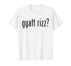 PRICES MAY VARY. Gyatt Rizz Funny Meme W Rizz W Rizz Rizzler Tees Lightweight, Classic fit, Double-needle sleeve and bottom hem W Rizz, Hello Kitten, Tshirt Design Inspiration, Meme Tshirts, Weird Shirts, Heather Blue, Funny Meme, Tshirt Design, Branded T Shirts