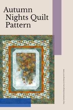 the cover of autumn nights quilt pattern