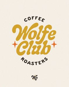 the coffee logo for wolfie club roasters is shown in yellow and black letters