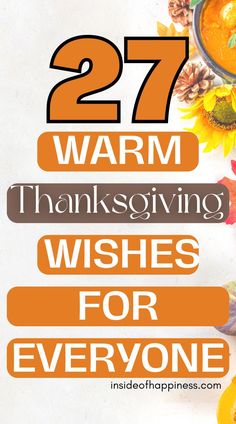 the words 27 warm thanksgiving wishes for everyone