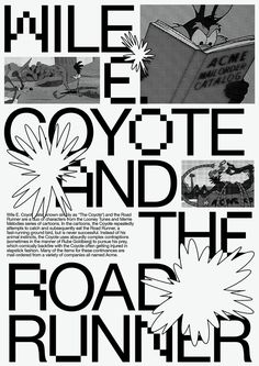 an advertisement with black and white images for the book mile oyete and the road runner