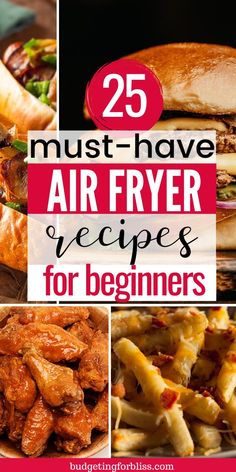 25 must have air fryer recipes for beginners