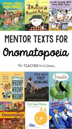 some books with the words mentor texts for onomatopia on them and an image of