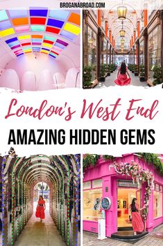 london's west end is the most amazing hidden gems in the world and it looks incredible