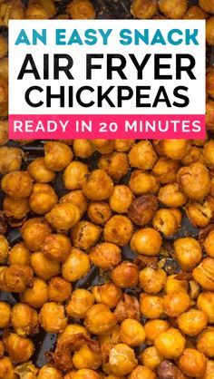 an easy snack for air fryer chickpeas that is ready in 20 minutes