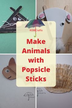 four different pictures with the words make animals with popsicle sticks and an umbrella over them