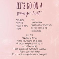 a pink poster with the words let's go on a scavenger hunt