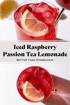 iced raspberry passion tea lemonade is the perfect way to start your morning