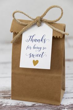 a brown bag with a tag that says thanks for being sweet