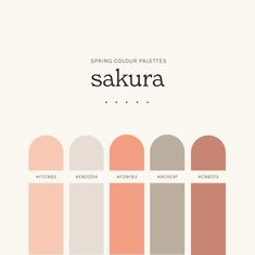 the color palettes for sakura are shown in shades of pink, beige and brown