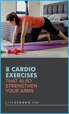 a woman is doing exercises on her yoga mat with the words 8 cardio exercises that also stretch out your arms