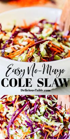 this easy no - mayo coleslaw salad is loaded with carrots, cabbage and red cabbage