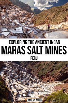 the ancient inca maras salt mines in peru, with text overlaying it