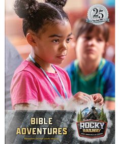 Rocky Railway Bible Adventures Leader Manual - Group Bible Passages, Kids Adventure, Daily Bible, Small Groups, Rocky, Real Life, Bible, Santos