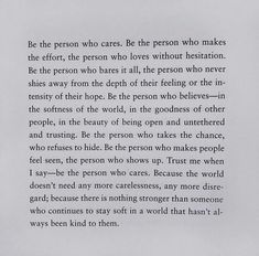 the poem is written in black and white on a piece of paper that reads be the person who cares the person who makes the effort