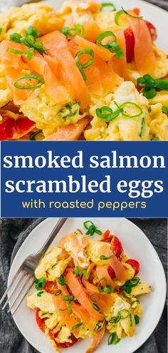 smoked salmon scrambled eggs with roasted peppers on a white plate, and the title reads smoked salmon scrambled eggs with roasted peppers