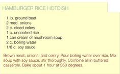 a recipe for hamburger rice hot dish with instructions on how to make it