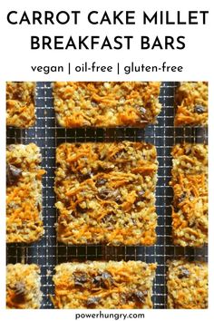 carrot cake millet breakfast bars on a cooling rack with text overlay that reads carrot cake mullet breakfast bars vegan / oil - free gluen - free